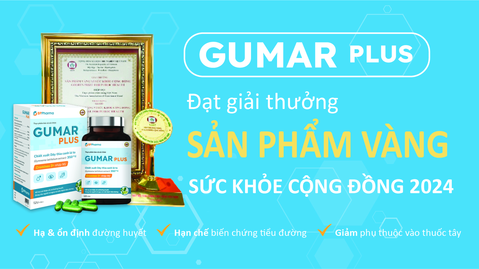 Gumar Plus vinh dự nhận Huy chương Vàng “Sản phẩm vì sức khỏe cộng đồng