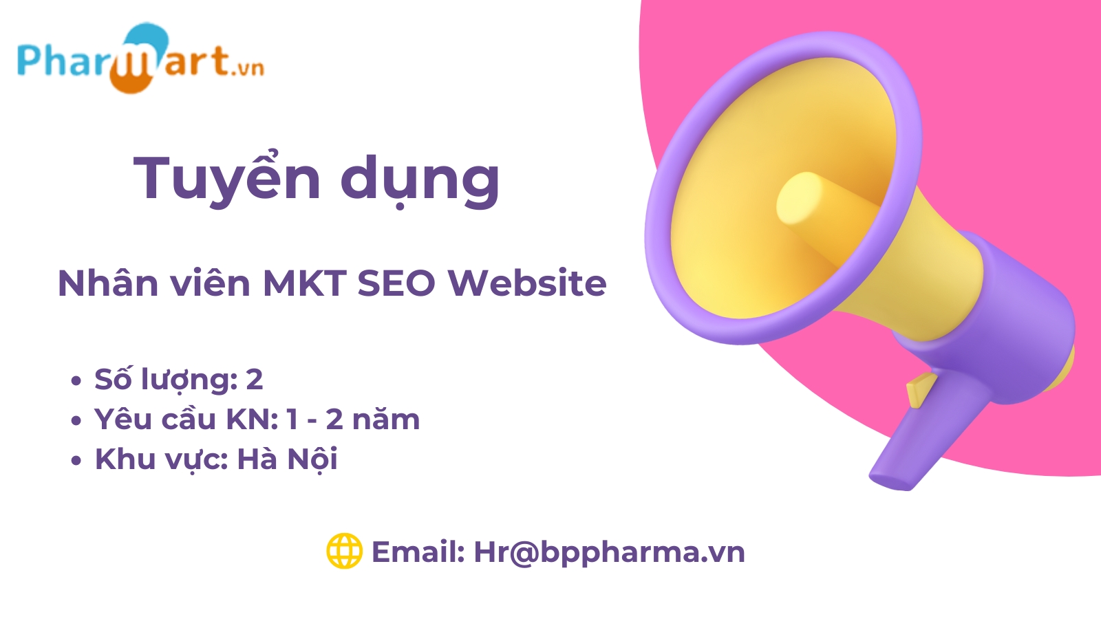 [Hà Nội] - Pharmart.vn tuyển dụng vị trí Nhân viên Marketing SEO Website