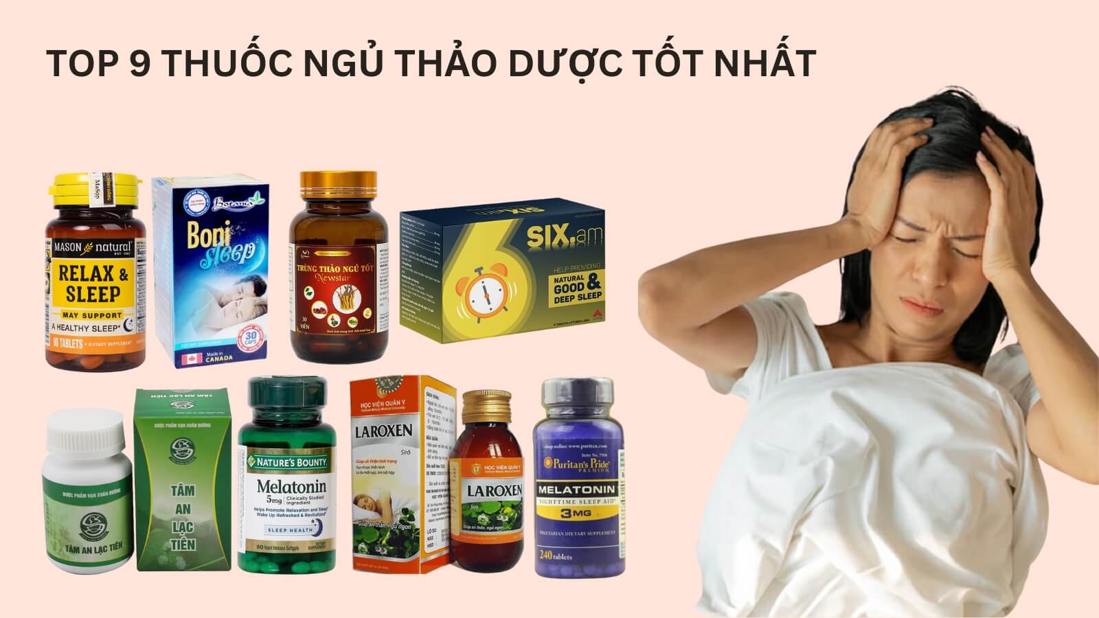 Thuốc ngủ thảo dược liệu có hại? Nên sử dụng thế nào cho hiệu quả và an toàn