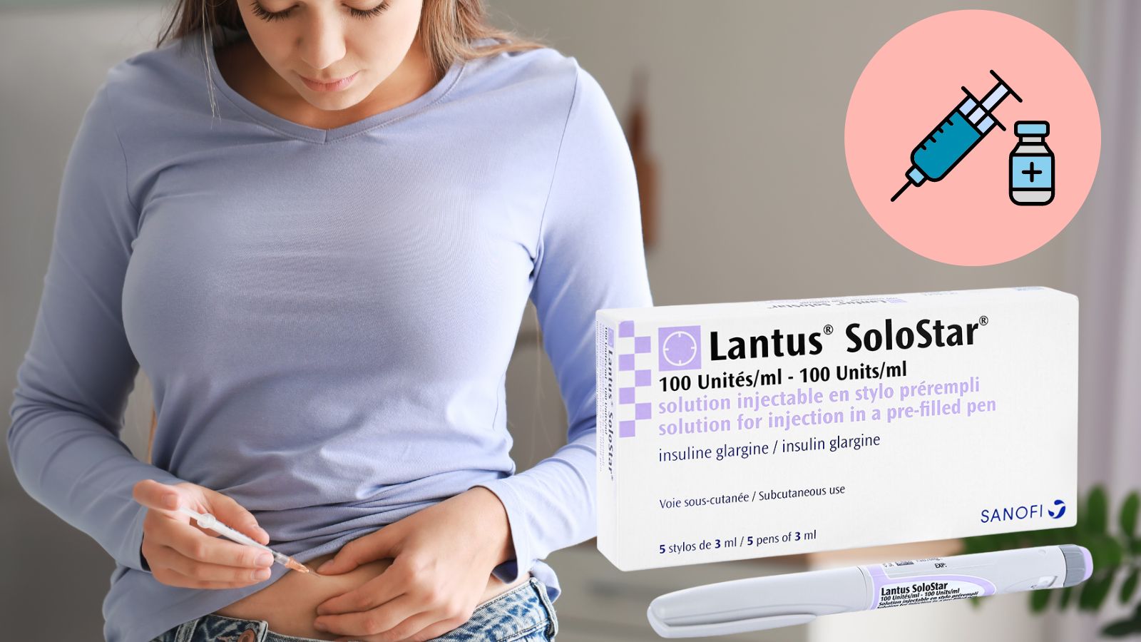 Insulin Glargine là thành phần chính của bút tiêm tiểu đường Lantus Solostar