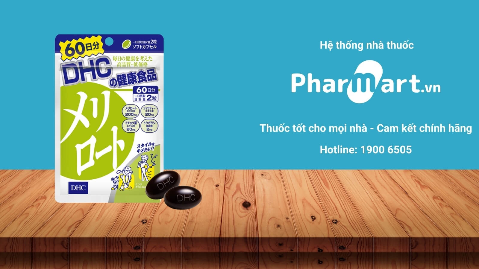 Mua DHC Melilot chính hãng tại Pharmart.vn