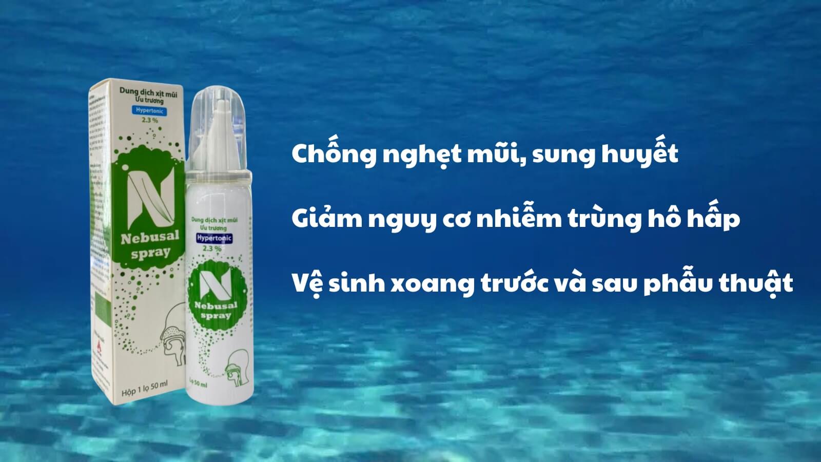 Tác dụng của dung dịch xịt mũi ưu trương Nebusal 2,3% 