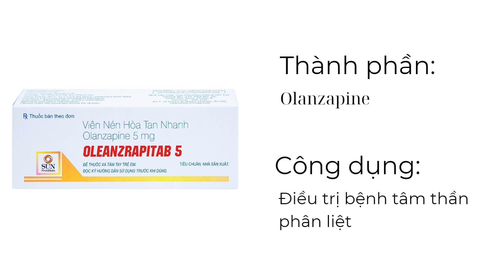 Thành phần và công dụng của thuốc Oleanzrapitab 5