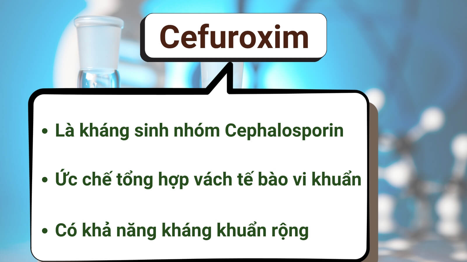 Cefuroxim có tác dụng diệt khuẩn hiệu quả