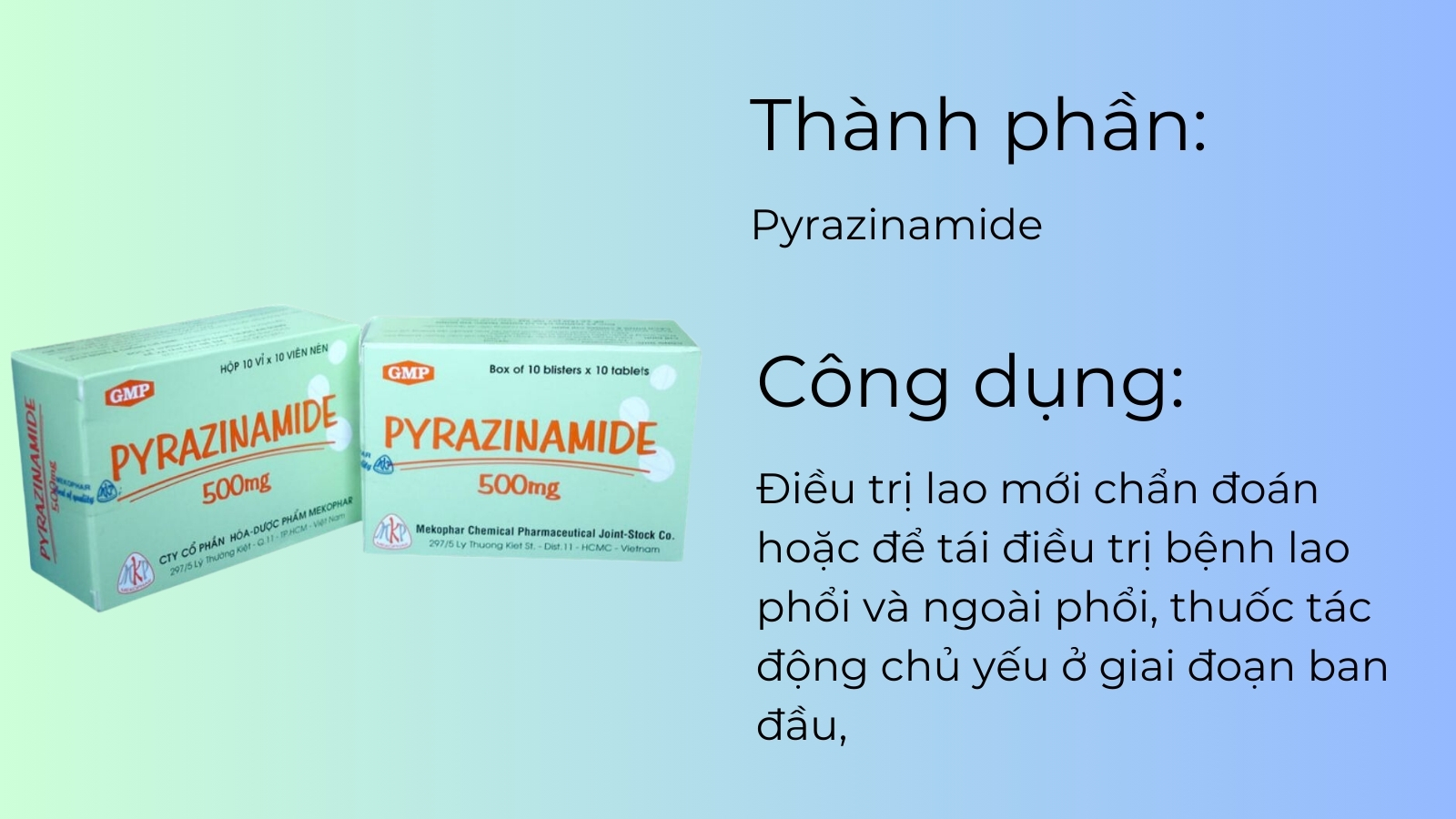 Thành phần và công dụng của thuốc Pyrazinamide 500mg