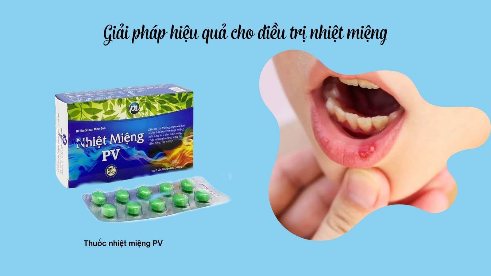 Tác dụng của thuốc Nhiệt miệng