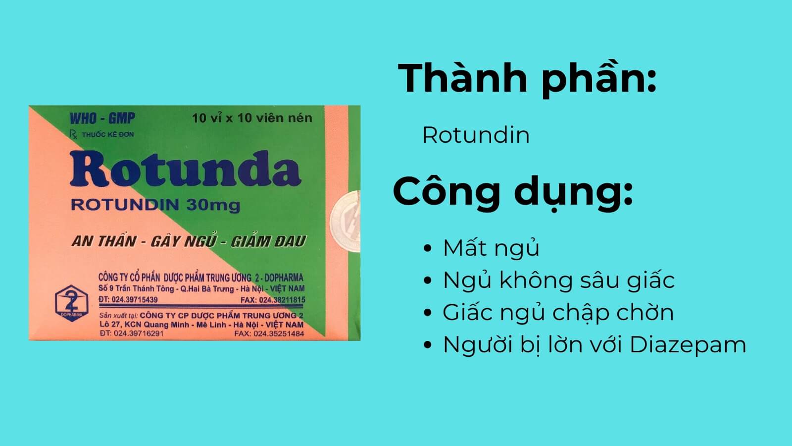 Thành phần và tác dụng của thuốc Rotunda