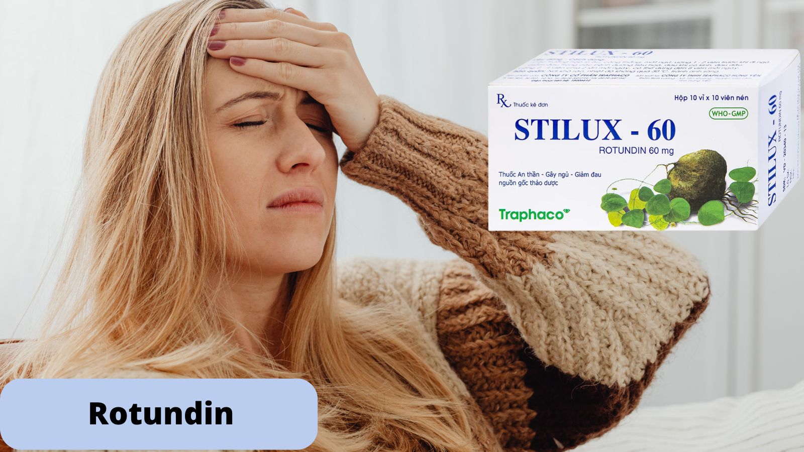 Rotundin thành phần chính của Stilux