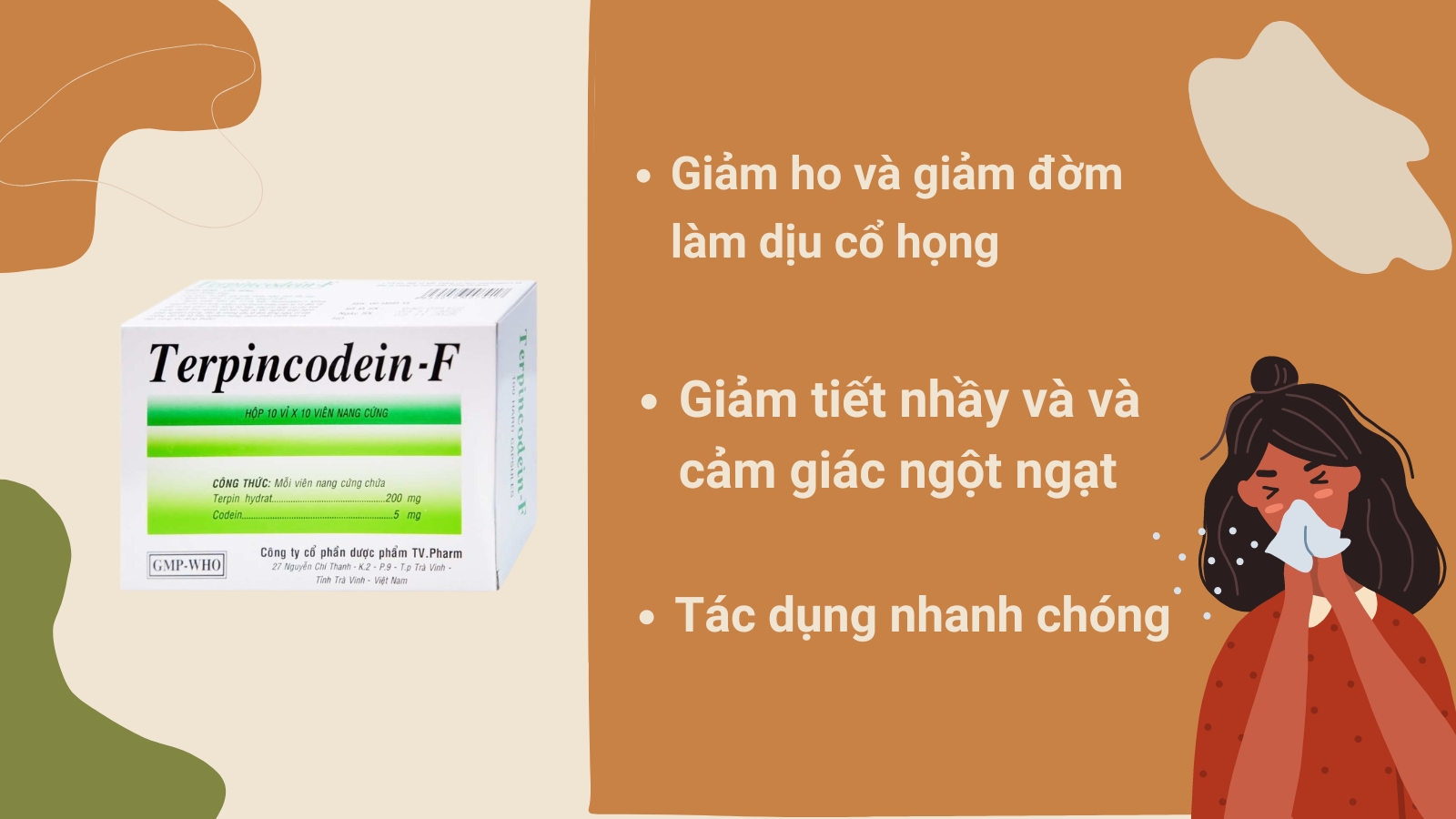 Công dụng chính của thuốc Terpincodein-F