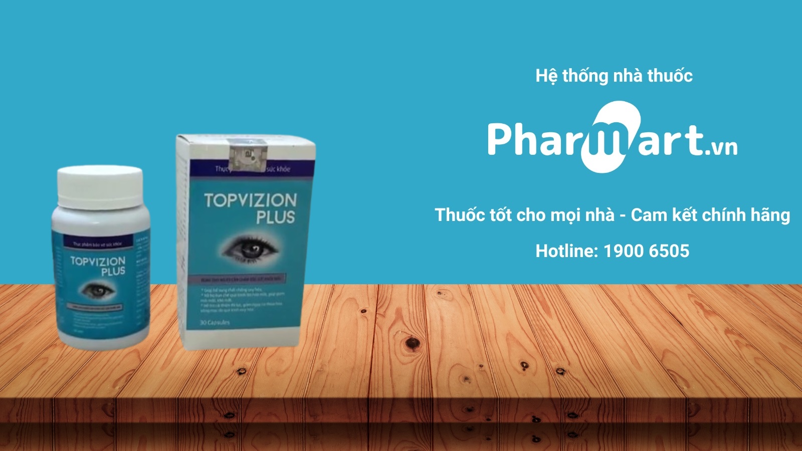 Topvizion Plus là sản phẩm được phân phối chính hãng tại Pharmart.vn 