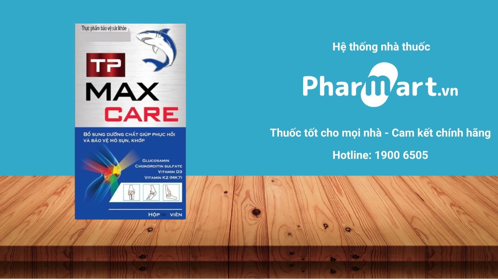 Mua ngay viên uống TP Max Care chính hãng tại Pharmart.vn