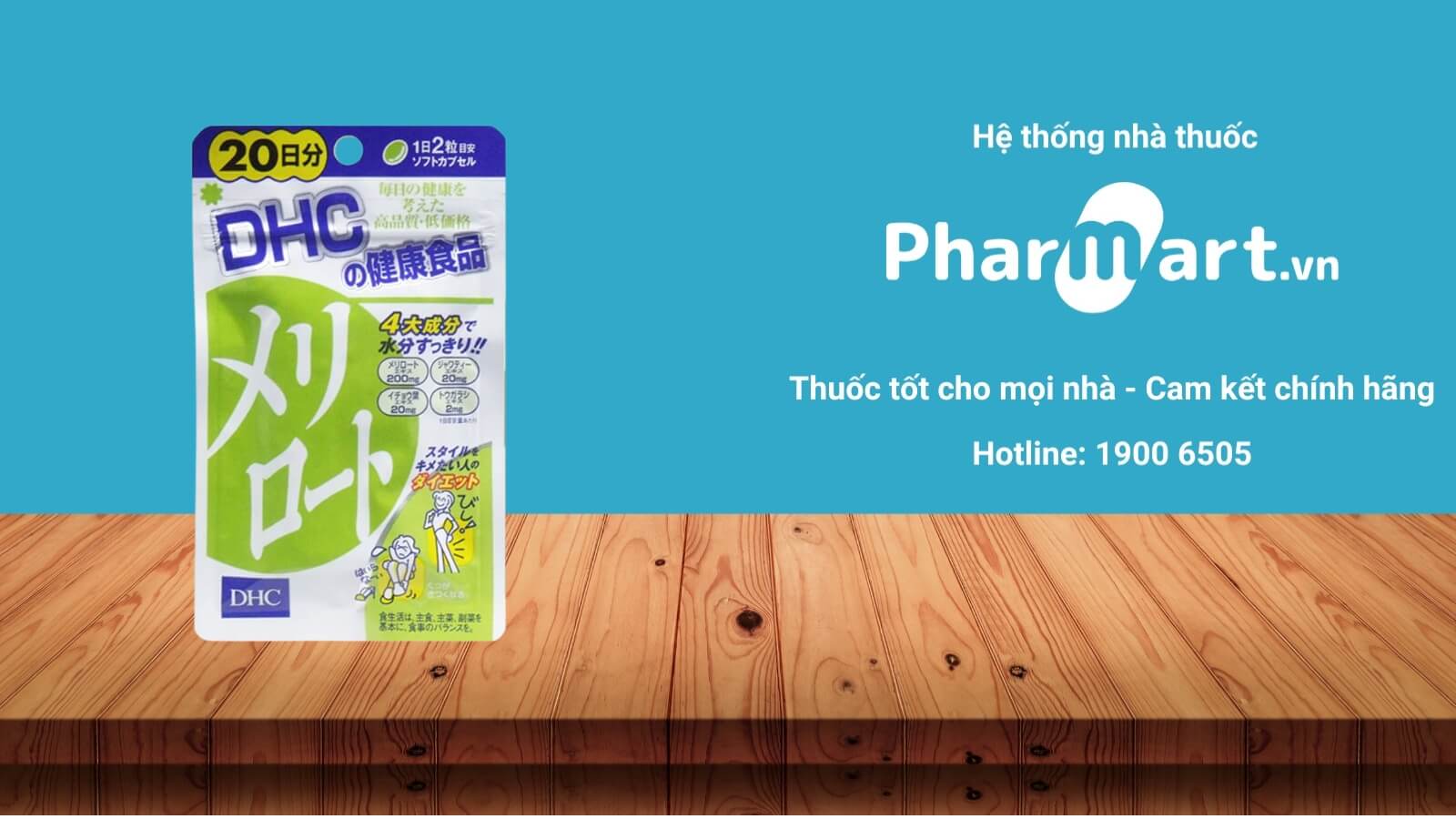 Mua ngay viên uống DHC Melilot chính hãng tại Pharmart.vn