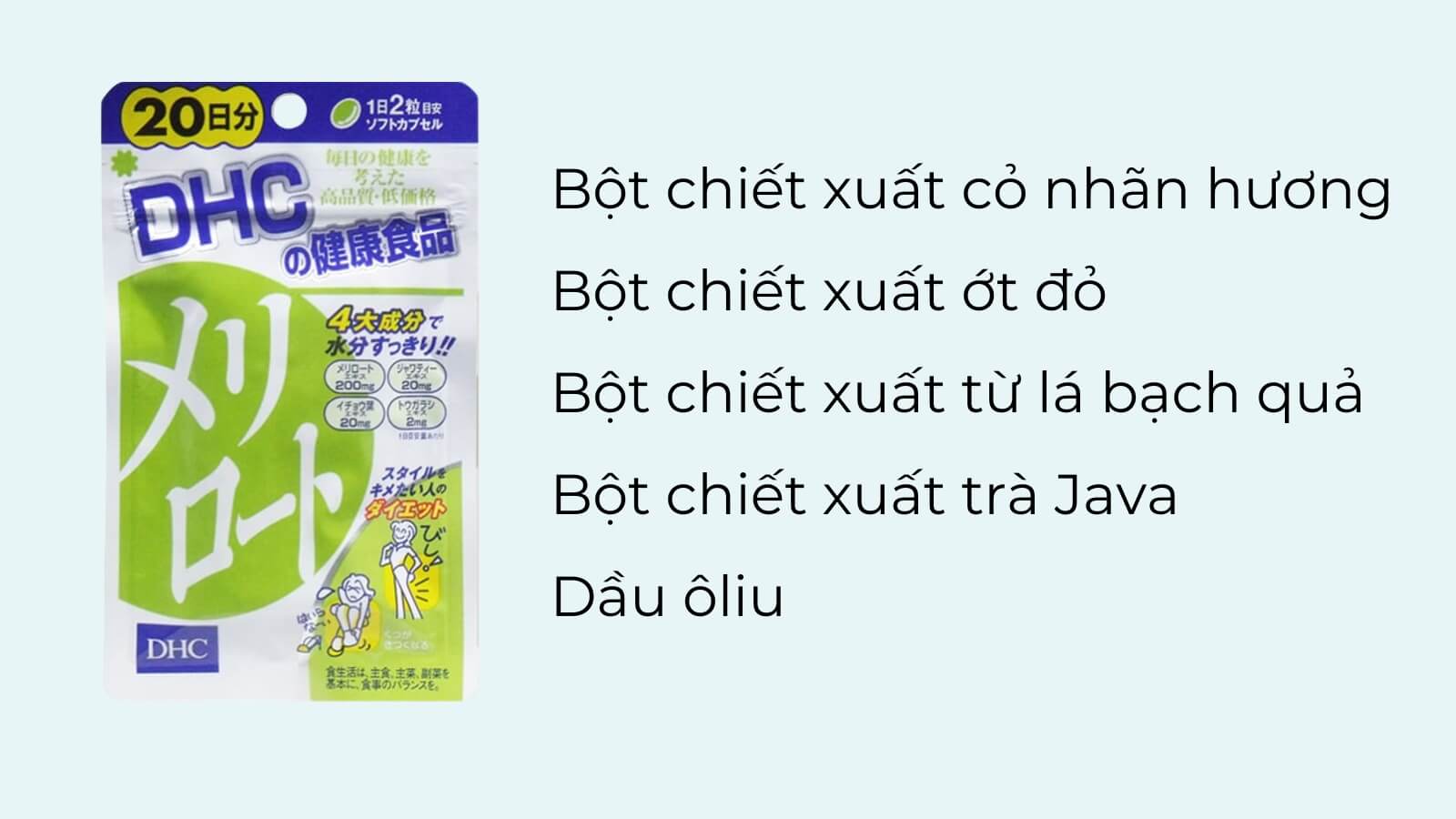 Thành phần chính có trong viên uống DHC Melilot